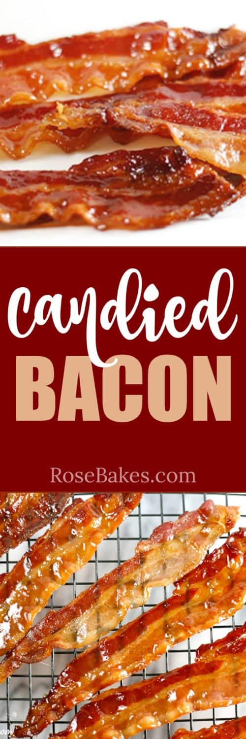 candied bacon by rose bakes
