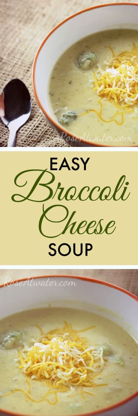 Easy Broccoli Cheese Soup with text